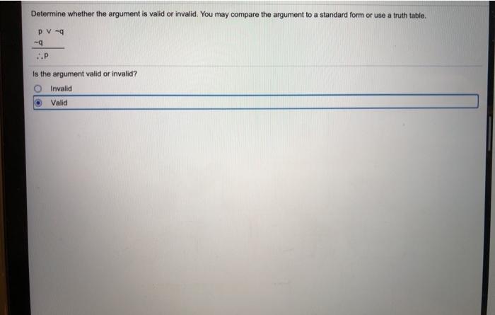Solved Determine whether the argument is valid or invalid. | Chegg.com