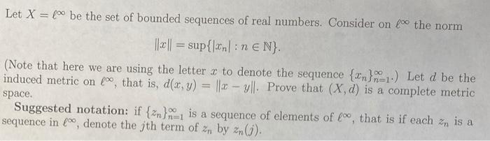 Solved Let X=ℓ∞ be the set of bounded sequences of real