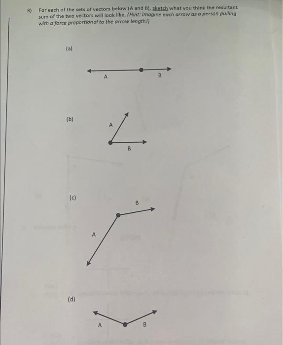 Solved 3) For Each Of The Sets Of Vectors Below (A And B), | Chegg.com