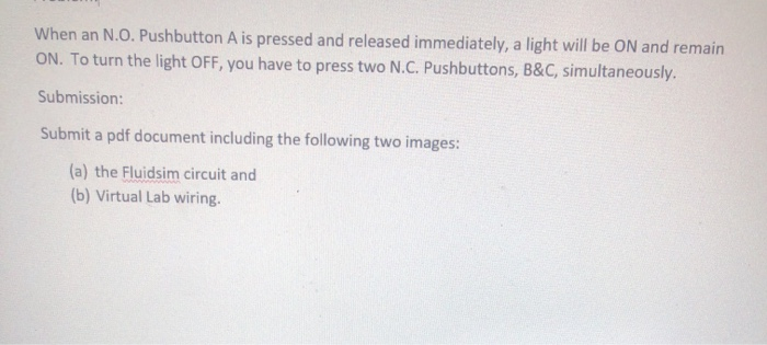 When an N.O. Pushbutton A is pressed and released | Chegg.com