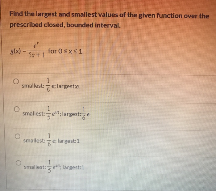 Solved Find the largest and smallest values of the given | Chegg.com