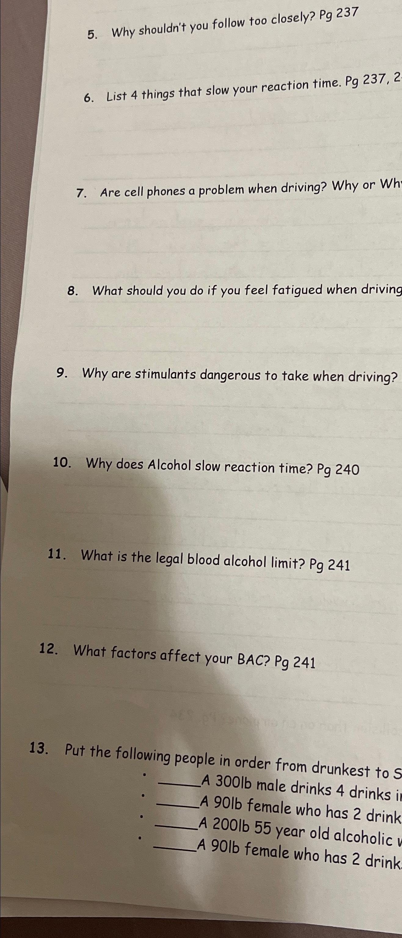 Solved Why shouldn't you follow too closely? Pg 237List 4 | Chegg.com