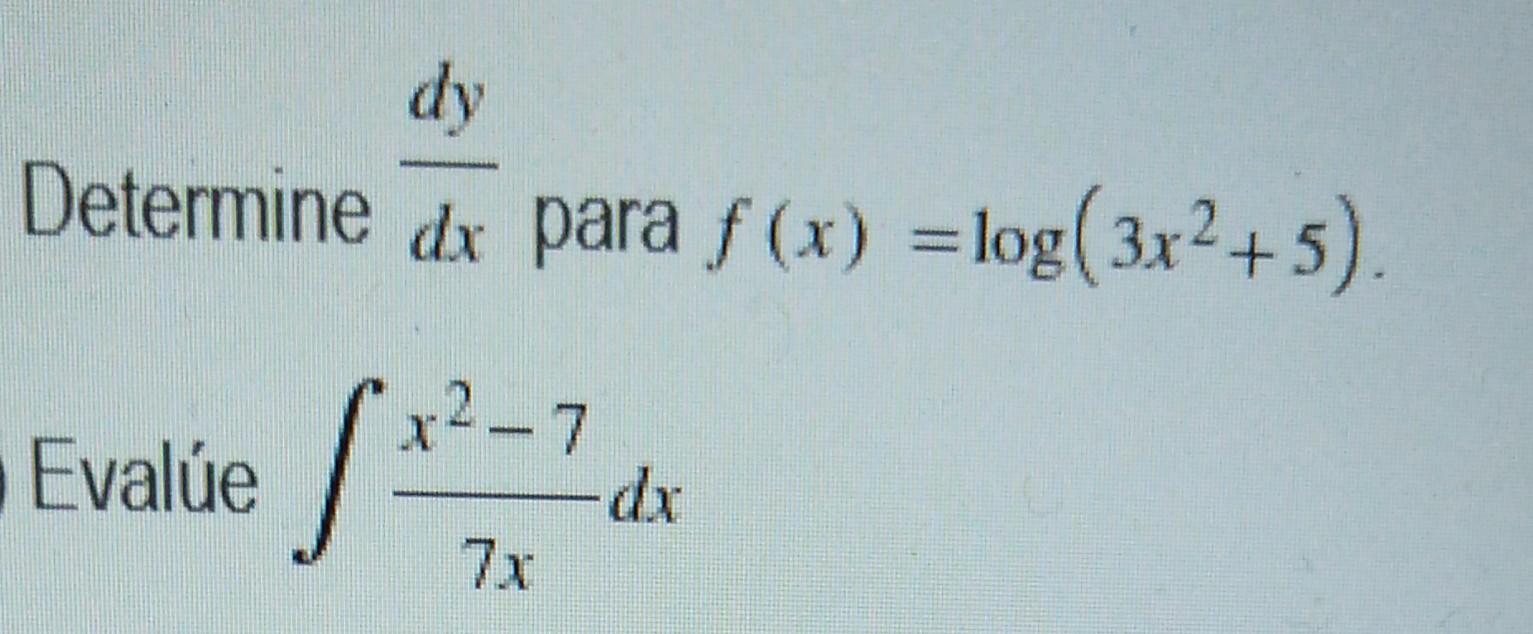 Solved Dy Determine Dx Para F x Log 3x 5 X 7 Eval e Chegg solved-dy-determine-dx-para-f-x-log-3x-5-x-7-eval-e-chegg