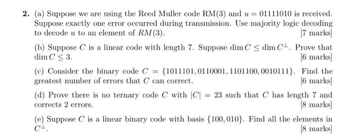 Solved 2. (a) Suppose we are using the Reed Muller code | Chegg.com