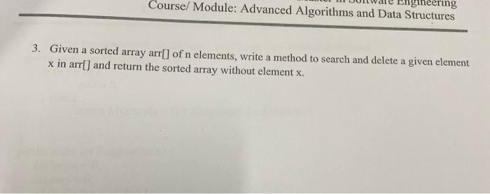 Solved 3. Given a sorted array arr[] of n elements, write a | Chegg.com