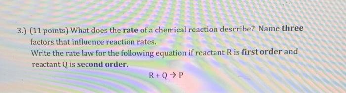 Solved 3.) (11 points) What does the rate of a chemical | Chegg.com