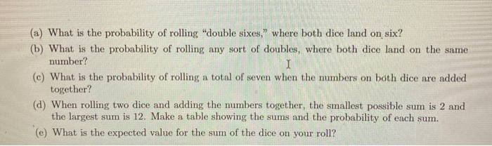 Solved 3 You And A Friend Are Playing A Game In Which You Chegg