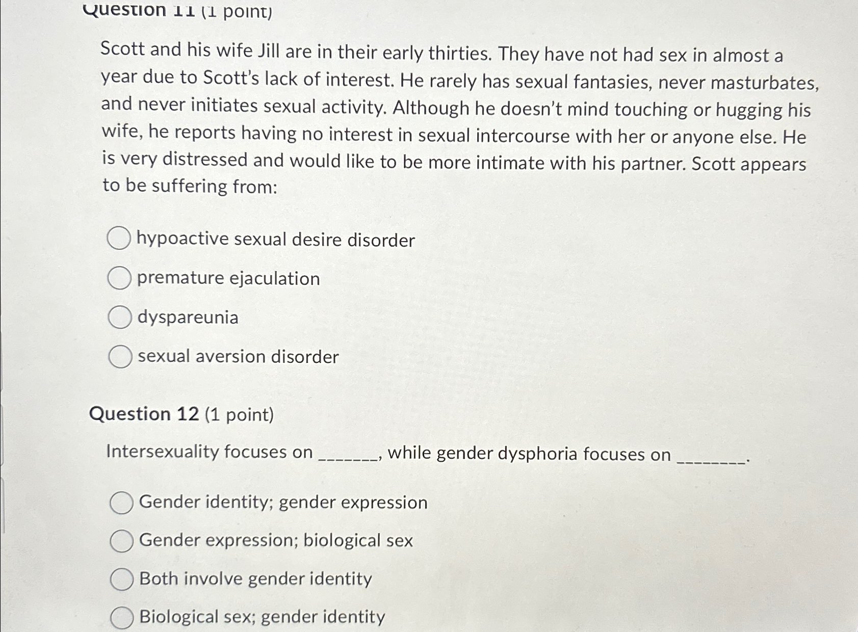 Solved Question 11 (1 ﻿point)Scott and his wife Jill are in | Chegg.com