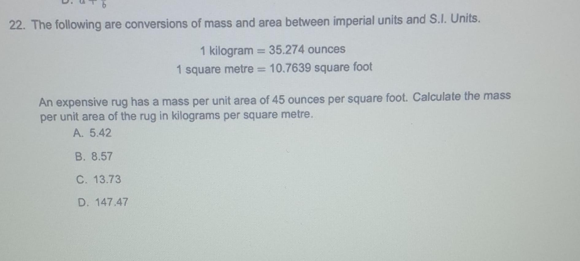 Solved 2. The following are conversions of mass and area | Chegg.com