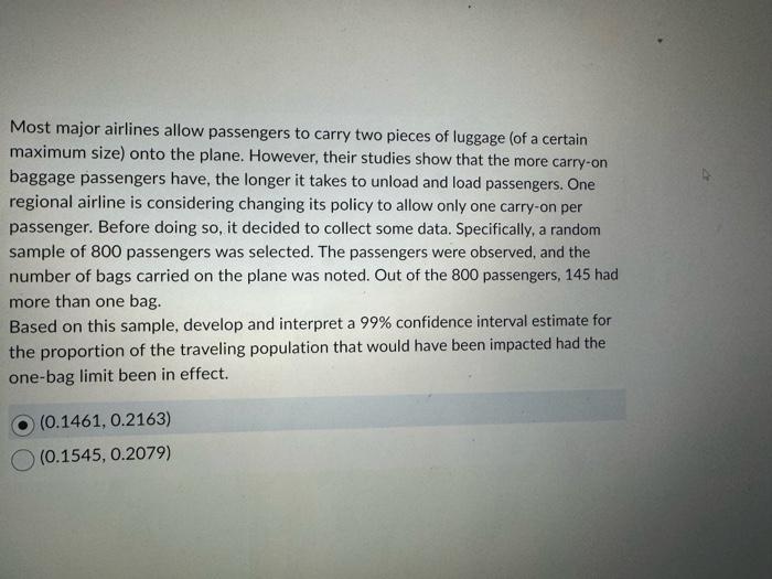 Solved Most major airlines allow passengers to carry two | Chegg.com