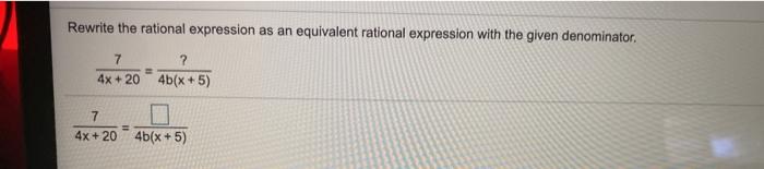Solved Rewrite the rational expression as an equivalent | Chegg.com
