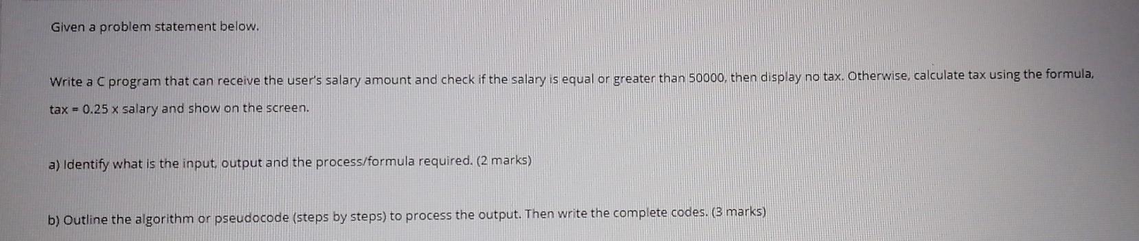 Solved Given a problem statement below. Write a C program | Chegg.com