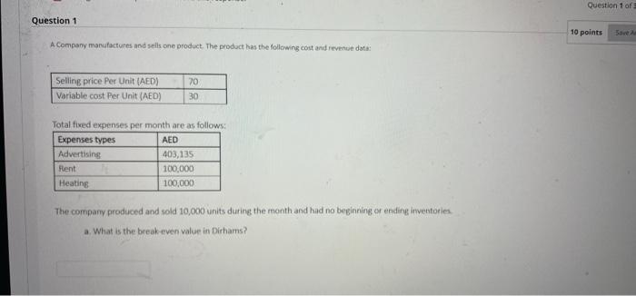 Solved Question 1 of Question 1 10 points Save A Company | Chegg.com