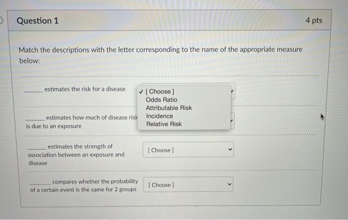 Solved Question 1 4 pts Match the descriptions with the | Chegg.com
