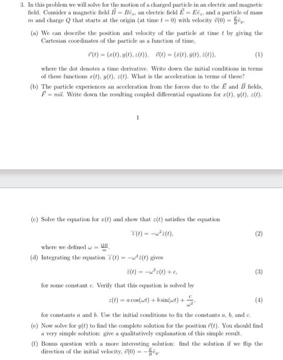 Solved 3. In this problem we will solve for the motion of a | Chegg.com