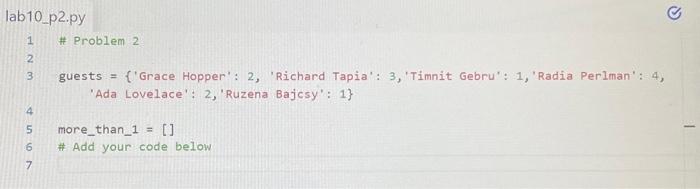 Solved Please help solve this code in Python:(Please read | Chegg.com