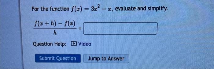 Solved Given The Function F X 2x2−7x 3 Calculate The