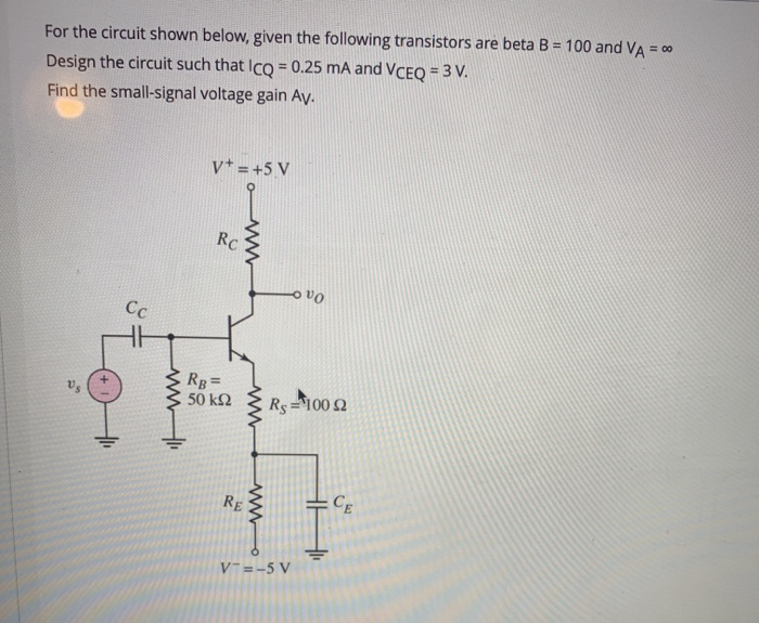 Solved For The Circuit Shown Below, Given The Following | Chegg.com