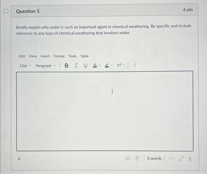 Solved Briefly explain why water is such an important agent