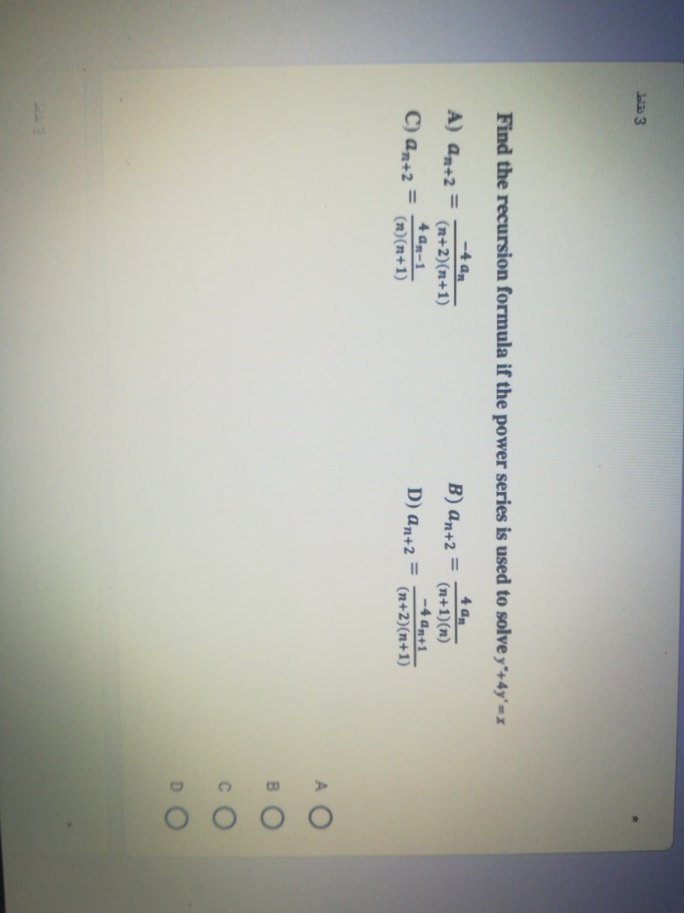 Solved دلقه Find the recursion formula if the power series | Chegg.com