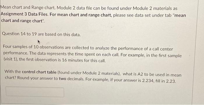 Solved Mean chart and Range chart. Module 2 data file can be | Chegg.com