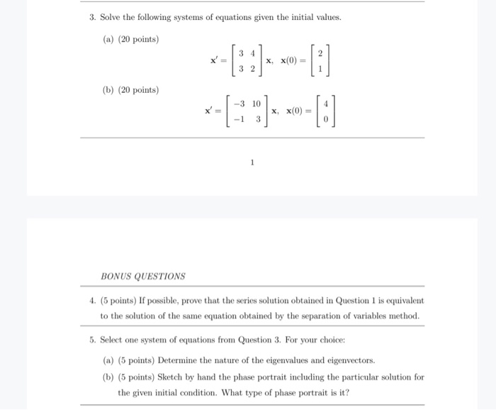 Solved 3. Solve the following systems of equations given the | Chegg.com