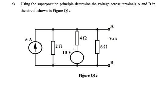 Solved e) Using the superposition principle determine the | Chegg.com