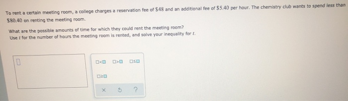 Solved To Rent A Certain Meeting Room A College Charges