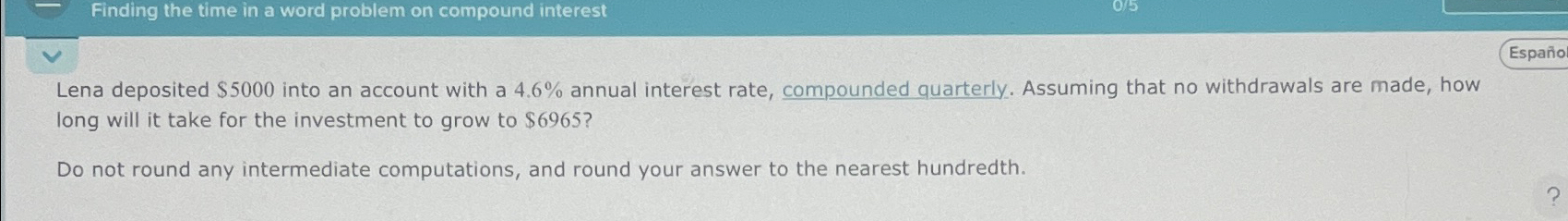 Solved Finding the time in a word problem on compound | Chegg.com