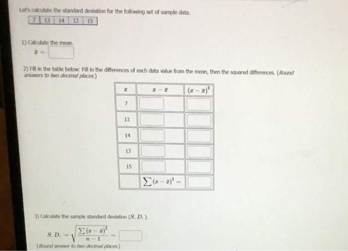 Solved Let's calculate the standard deviation for the | Chegg.com