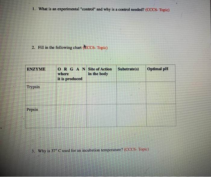 Solved 1. What is an experimental control and why is a | Chegg.com