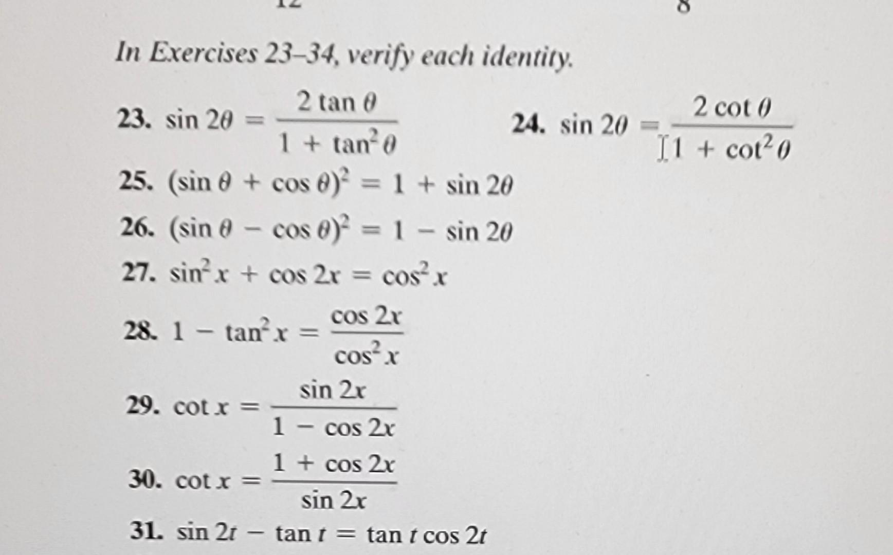 Solved In Exercises 23-34, Verify Each Identity. 23. 