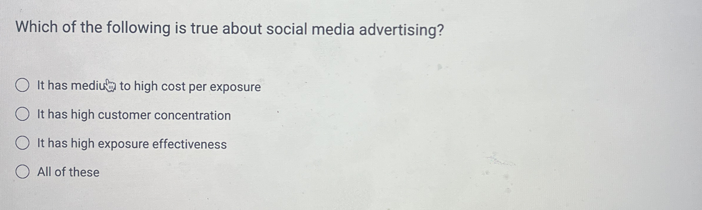 Solved Which of the following is true about social media | Chegg.com