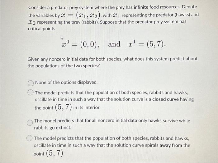 Solved Consider A Predator Prey System Where The Prey Has | Chegg.com