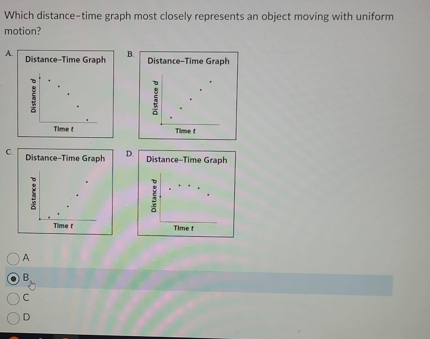 Which distance-time graph most closely represents an object moving with uniform motion?