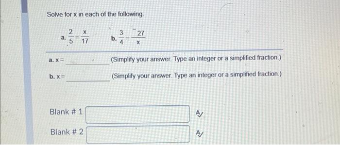 Solved Solve for x in each of the following х 2 a a. 5 17 b. | Chegg.com
