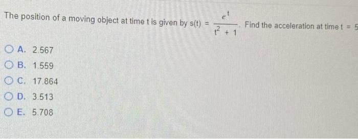 Solved The position of a moving object at time t is given by | Chegg.com