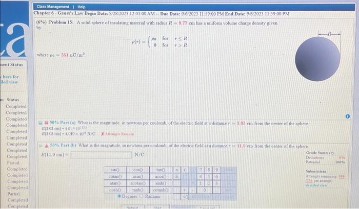 Solved (6\%) Problem 15: A solid sphere of insulating | Chegg.com