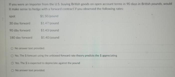 Solved If you were an importer from the U.5, buying British | Chegg.com