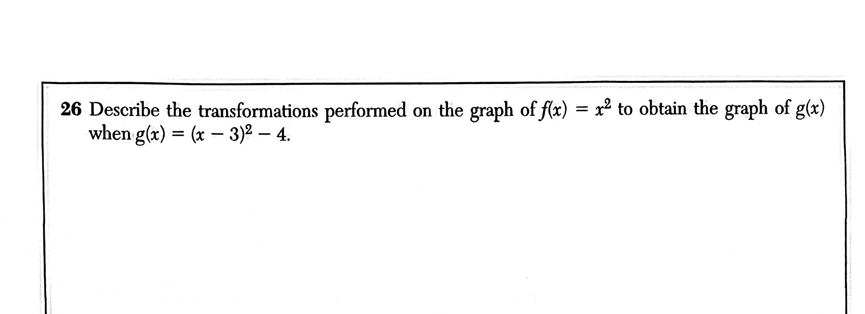 solved-26-describe-the-transformations-performed-on-the-chegg