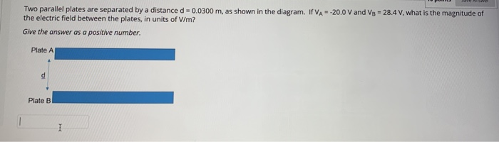 Solved Two parallel plates are separated by a distance d | Chegg.com
