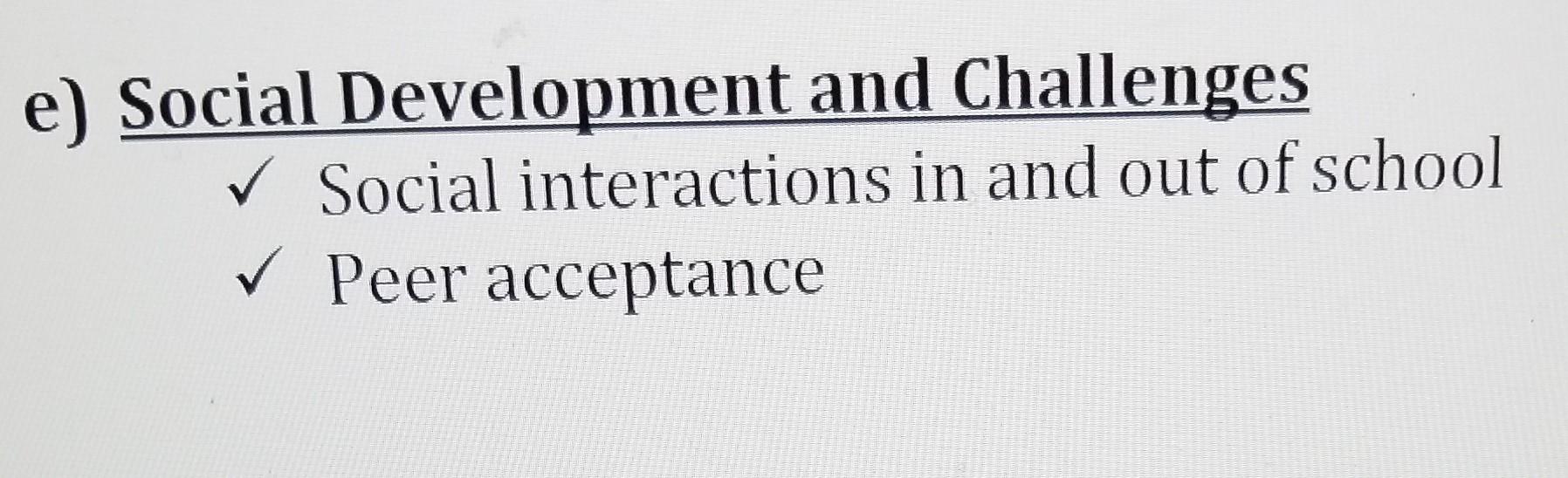 Solved e) Social Development and Challenges Social | Chegg.com