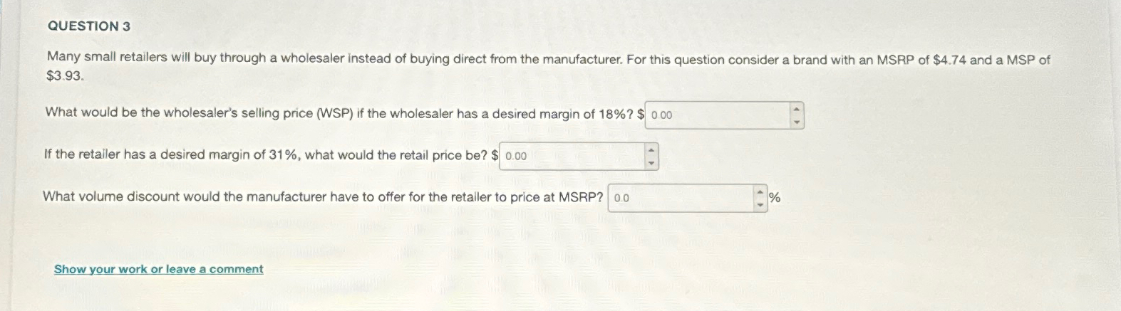 Solved QUESTION 3Many small retailers will buy through a | Chegg.com