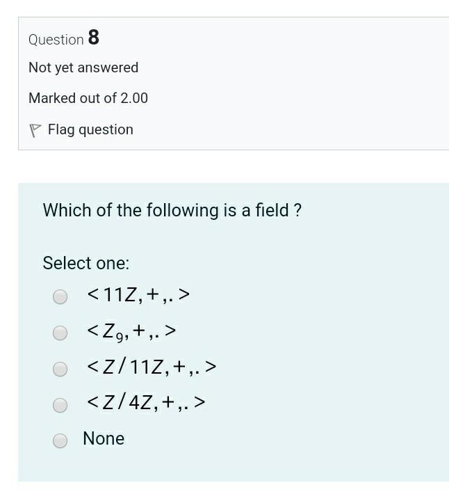 Solved Question 8 Not yet answered Marked out of 2.00 P Flag | Chegg.com
