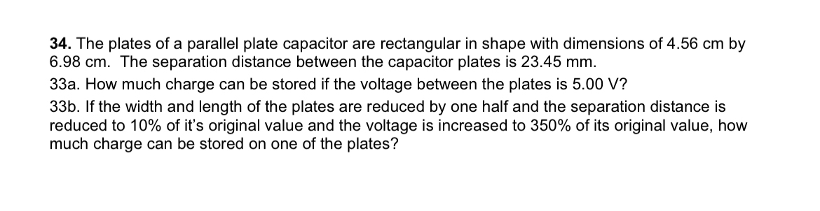 Solved The plates of a parallel plate capacitor are | Chegg.com