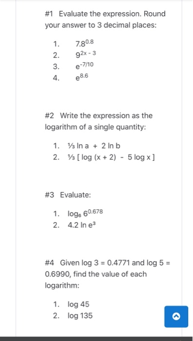Solved 1 Evaluate The Expression Round Your Answer To 3 Chegg Com