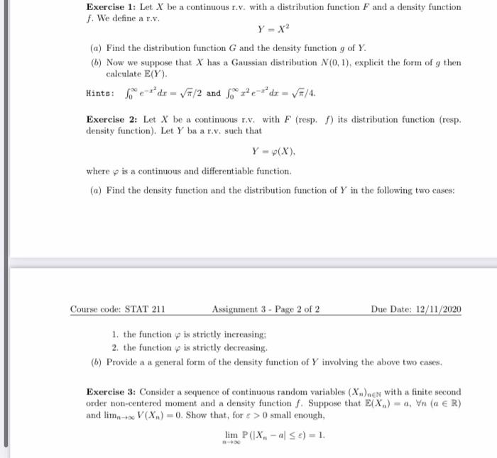 Solved Exercise 1 Let X Be A Continuous R V With A Dist Chegg Com