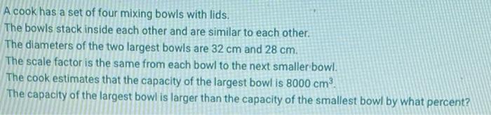 Solved A cook has a set of four mixing bowls with lids. The | Chegg.com