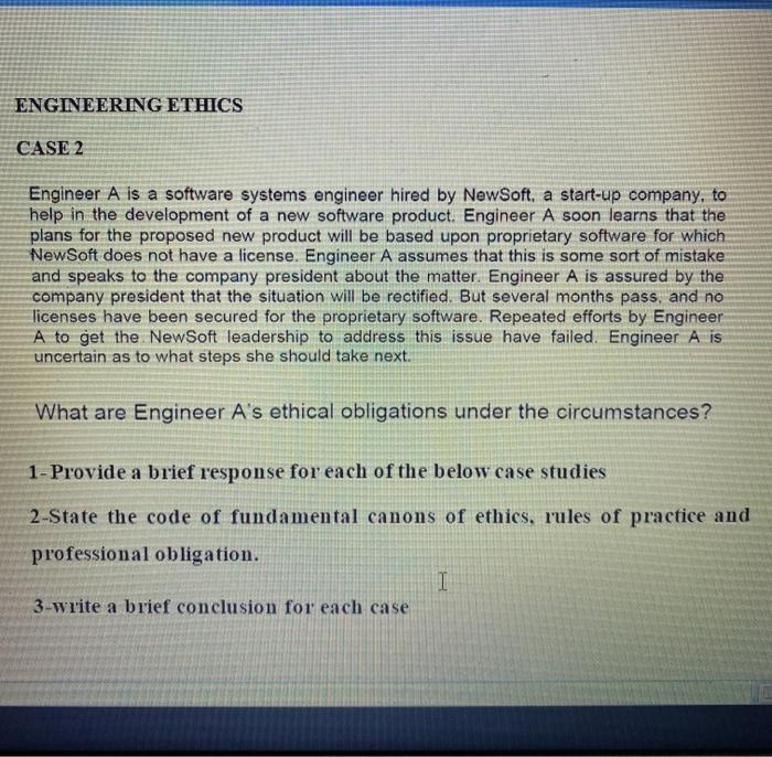 Solved ENGINEERING ETHICS CASE 2 Engineer A is a software | Chegg.com