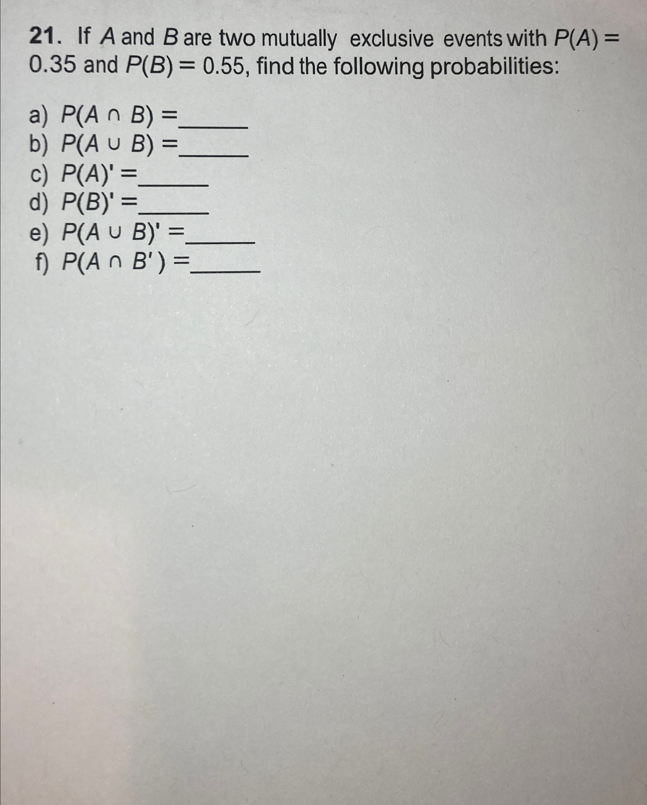 Solved If A and B ﻿are two mutually exclusive events with | Chegg.com